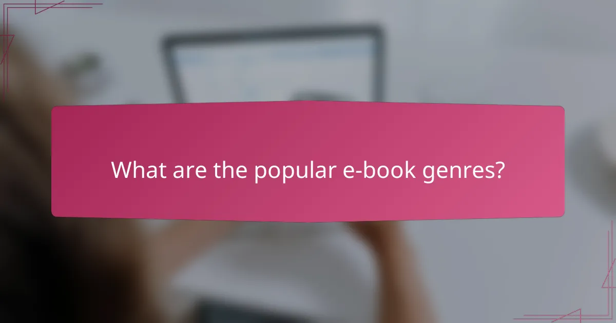 What are the popular e-book genres?