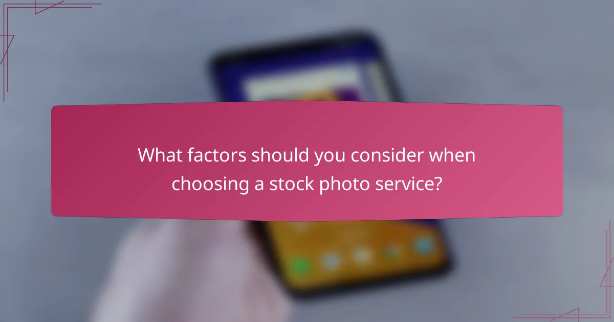 What factors should you consider when choosing a stock photo service?